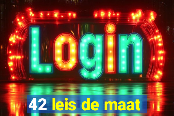 42 leis de maat